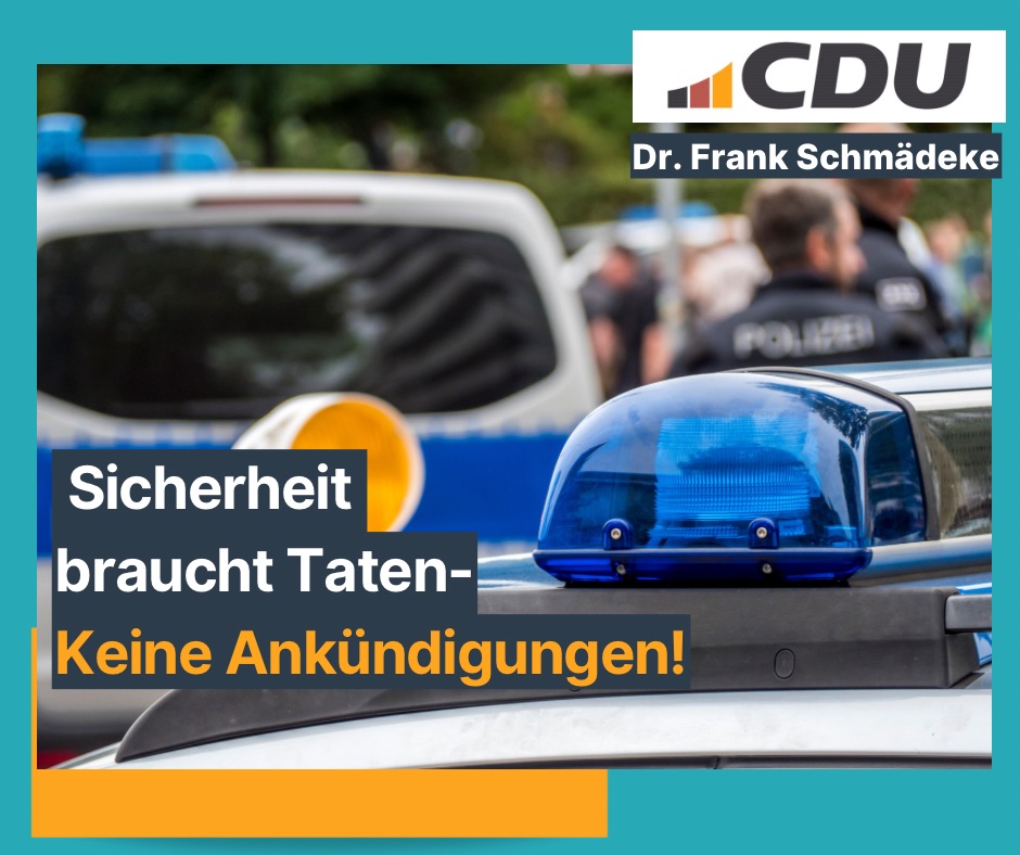 CDU fordert entschlossenes Handeln bei der Polizeiausstattung – mehr als nur Detailverbesserungen nötig